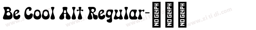 Be Cool Alt Regular字体转换